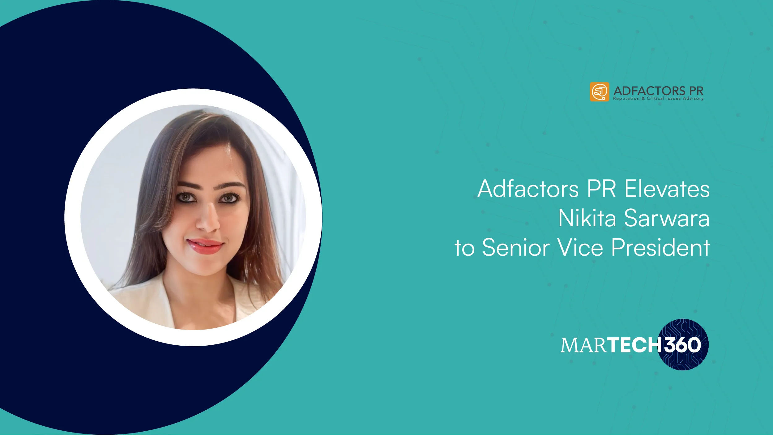 Adfactors PR Promotes Nikita Sarwara to Senior VP