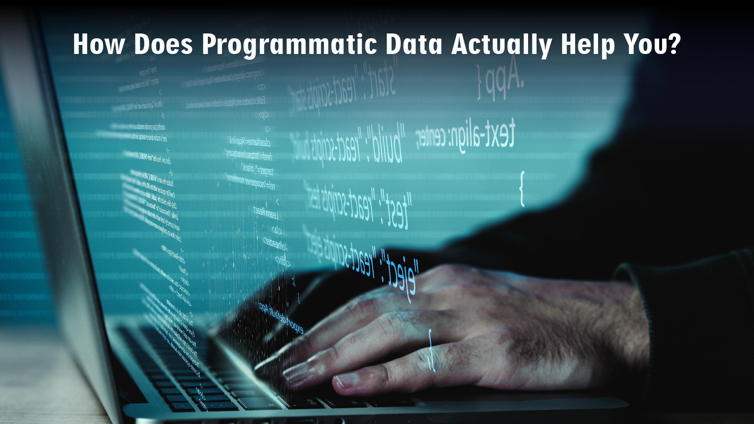 Programmatic data