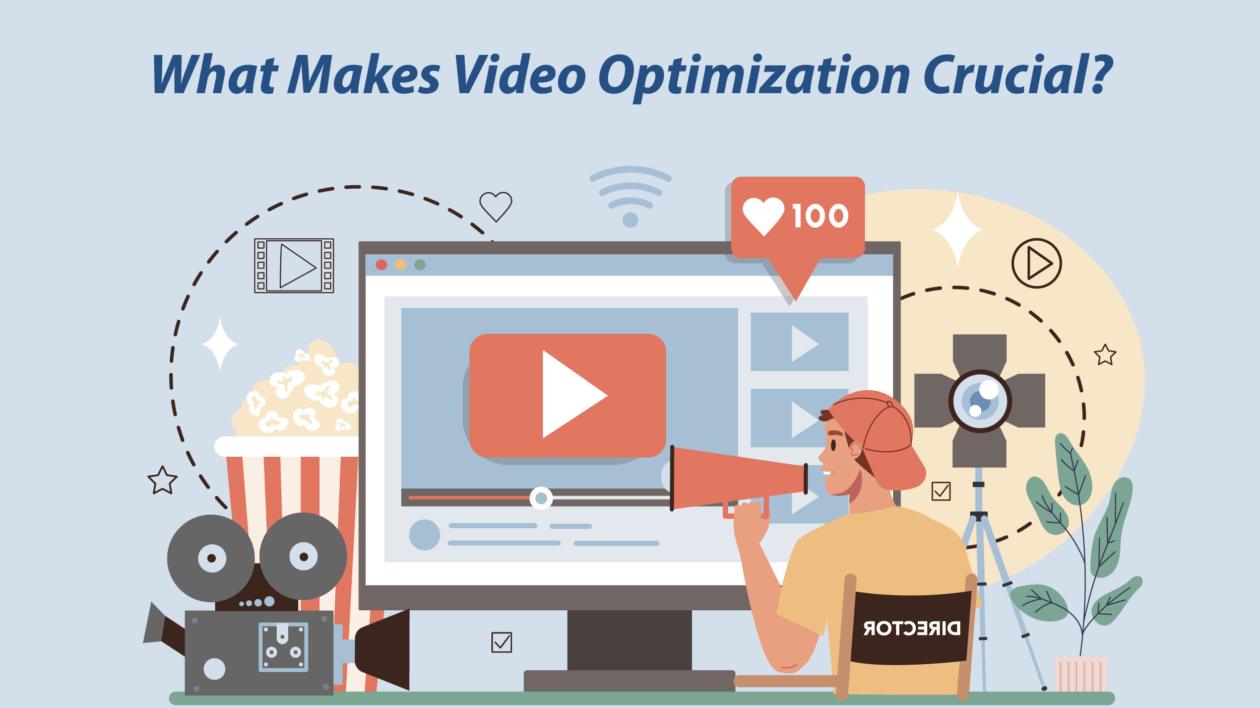 Video Optimization