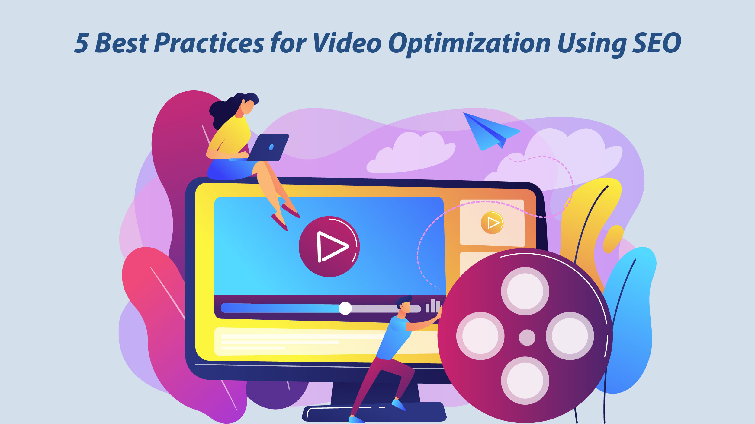 Video Optimization