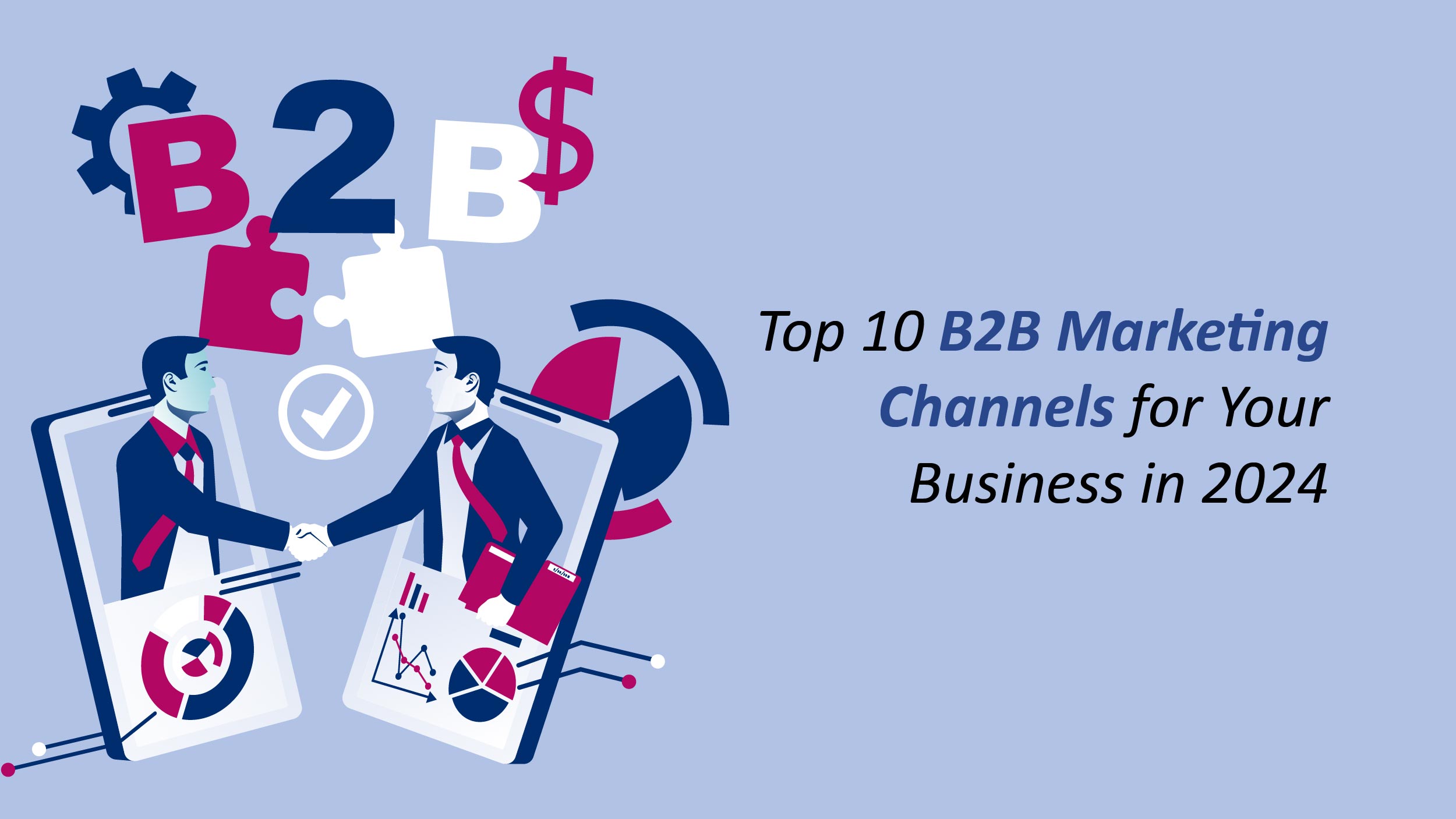 B2B Marketing Channels