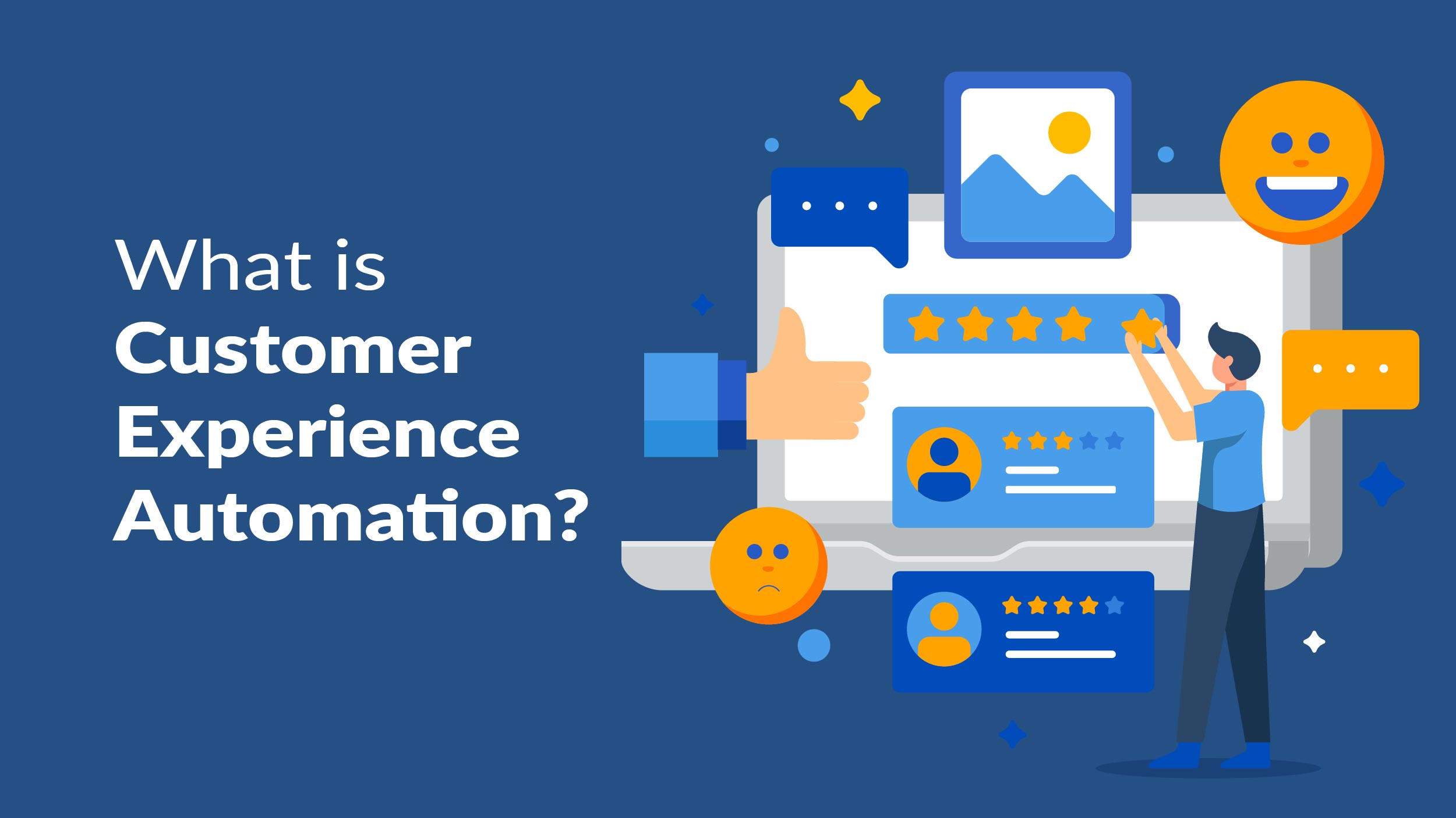 Customer Experience Automation