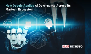 How Google Applies AI Governance Across Its Martech Ecosystem