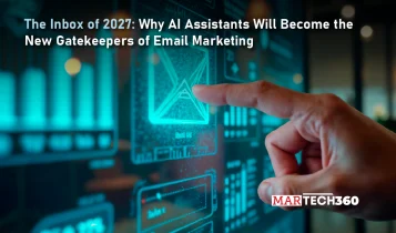 The Inbox of 2027: Why AI Assistants Will Become the New Gatekeepers of Email Marketing