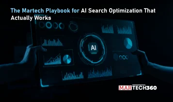 The Martech Playbook for AI Search Optimization That Actually Works
