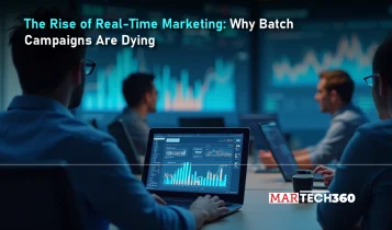 The Rise of Real-Time Marketing: Why Batch Campaigns Are Dying