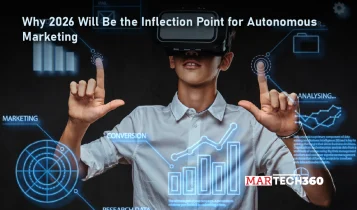 Why 2026 Will Be the Inflection Point for Autonomous Marketing