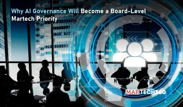 Why AI Governance Will Become a Board-Level Martech Priority